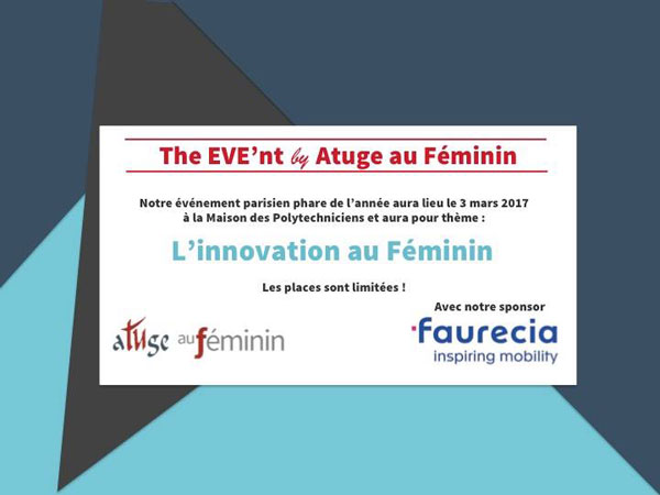 The EVE’nt By ATUGE au Féminin Le 3 mars 2017 à Paris