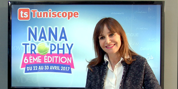 En vidéo : Mme Salma Elloumi nous parle de la 6ème édition du tournoi Nana Trophy