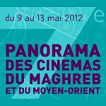 La Tunisie présente au 7ème Panorama des Cinémas du Maghreb, du 3 au 13 mai 2012, en France