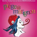 Piège @ Matignon le 27 mai 2013 au théâtre municipal de Tunis à 20h00