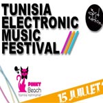 Ce dimanche au Pinky Beach : 3e Edition du Tunisia Electronic Music Festival