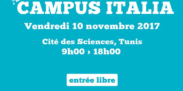 Campus Italie le 10 novembre 2017 à la Cité des Sciences Tunis