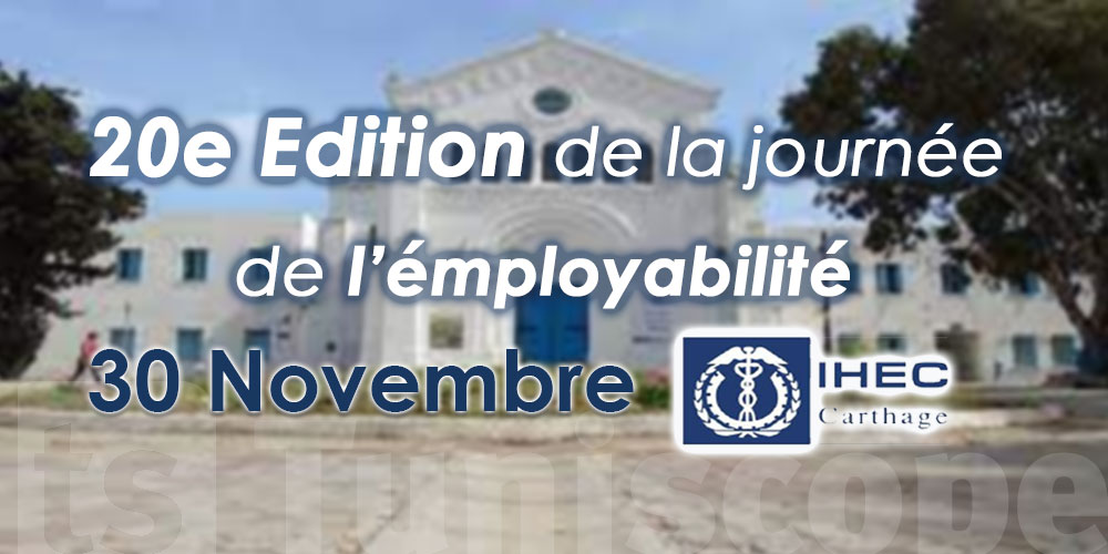 Journée de l’employabilité à l’IHEC Carthage