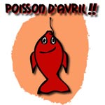 Poisson d’avril : la plaisanterie dangereuse !