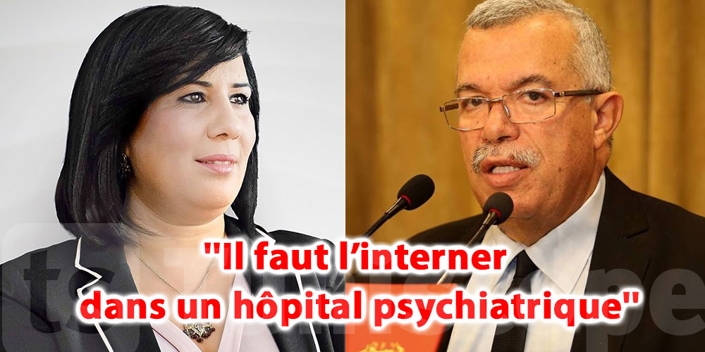 Noureddine Brihi demande à interner Abir Moussi dans un hôpital psychiatrique 