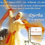 Festival des Musiques des îles du Monde et film insulaire à Djerba 