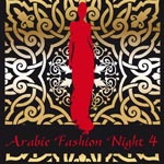 4ème édition de l’Arabic Fashion Night le 25 mai 2012