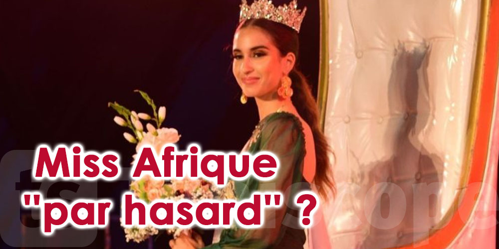 La Tunisienne Sarah Sellimi, Miss Afrique ''par hasard'' ?
