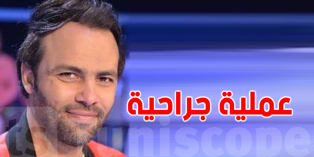 الممثل أحمد الأندلسي يُجري عملية جراحية