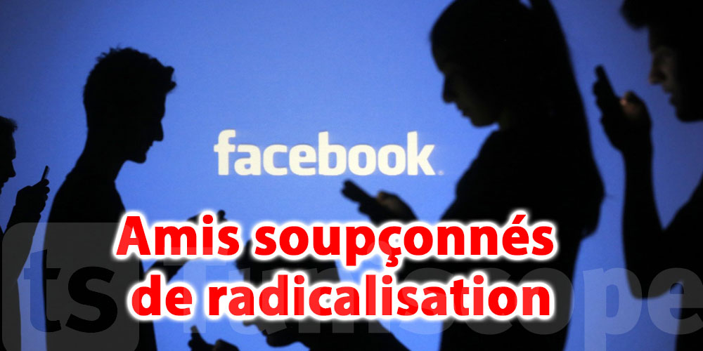 Facebook propose de dénoncer ses amis que l’on soupçonne de radicalisation