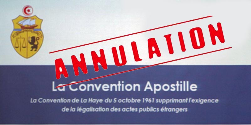 L'authentification des documents officiels par Apostille est annulée