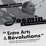 Paris : Exposition Jasmin, entre Art et Révolutions du 14 au 21 janvier 