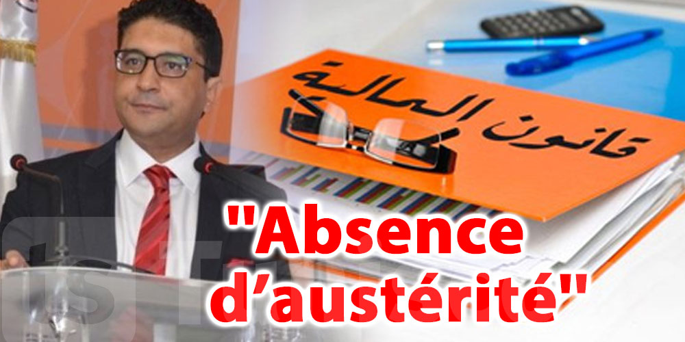 ''Absence d’austérité''…un expert économique parle de loi de finances 2022