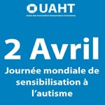 Aujourd’hui : Journée mondiale de la sensibilisation à l’autisme