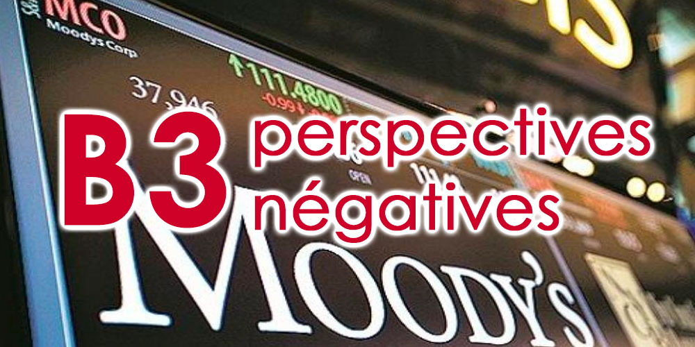 Moody's abaisse la note de la Tunisie Ă B3