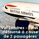 Un vol Londres Tunis detourné à cause de deux passagères ivres