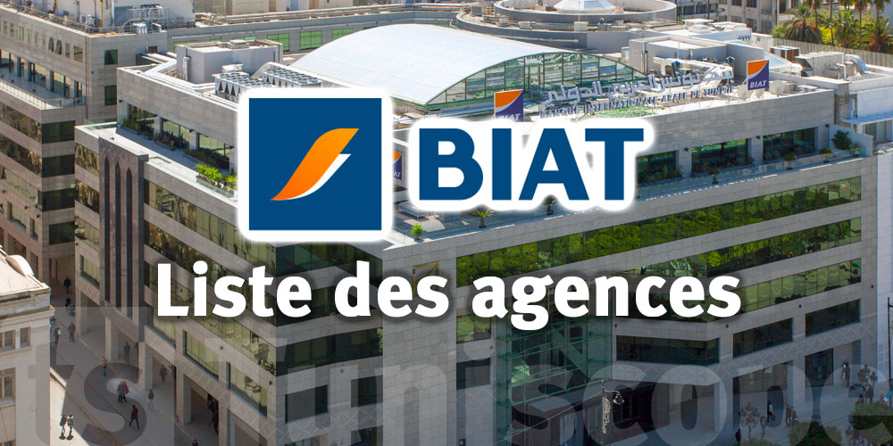 Liste Des Agences Adresses Et T l phones De La Banque Biat