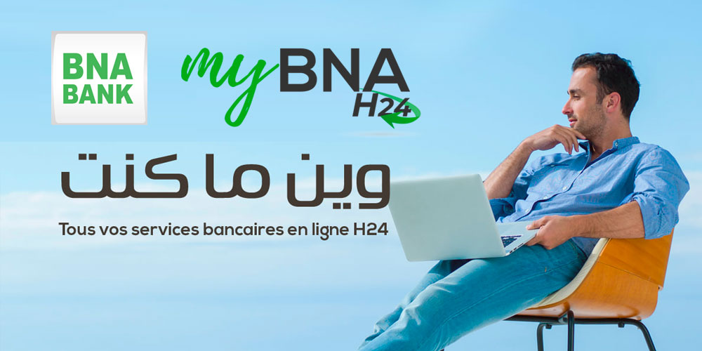 Grâce à 'My BNA H24' toutes vos transactions sont désormais en ligne !