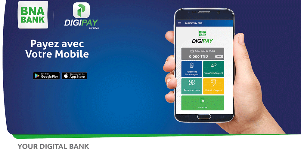 La BNA lance sa nouvelle application de paiement mobile : Digipay by BNA