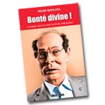 Bonté divine ! l'homme qui n'a pas su être Président, nouveau livre signé Nizar Bahloul