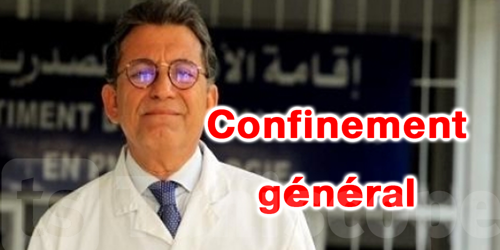 Tunisie-coronavirus : Dr Boujdaria évoque le confinement général 
