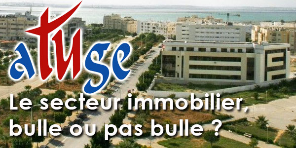 Le secteur immobilier, bulle ou pas bulle thème du dîner de l'Atuge du 1er Mars