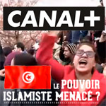 Reportage de Canal à propos de la Tunisie : le pouvoir islamiste menacé