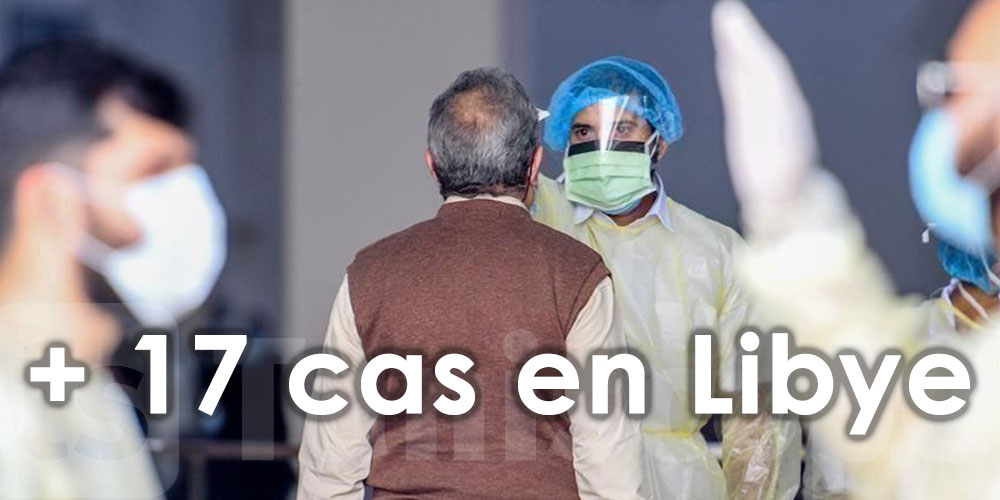 17 nouveaux cas de coronavirus en Libye