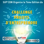 7ème édition du Challenge Projets d’Entreprendre à l'école Sup’Com