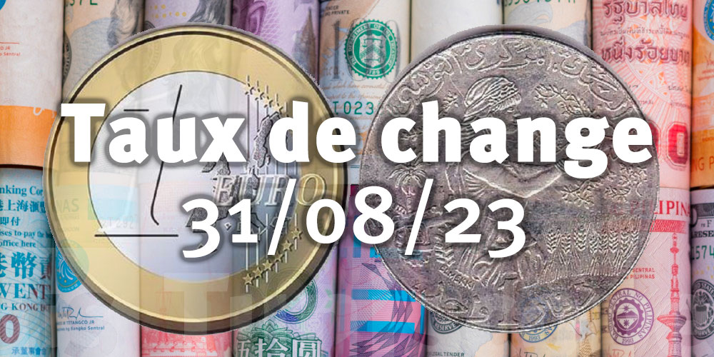 Cours Moyens des Devises Cotées en Dinar Tunisien sur le Marché des Changes Interbancaire du 31/08