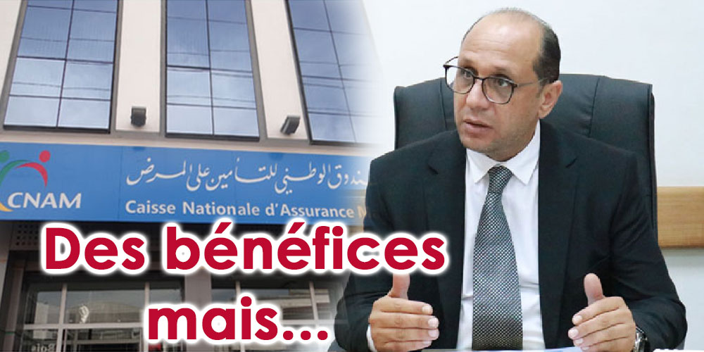 CNAM: Des bénéfices mais pas de liquidités suffisantes, selon Malek Zahi 