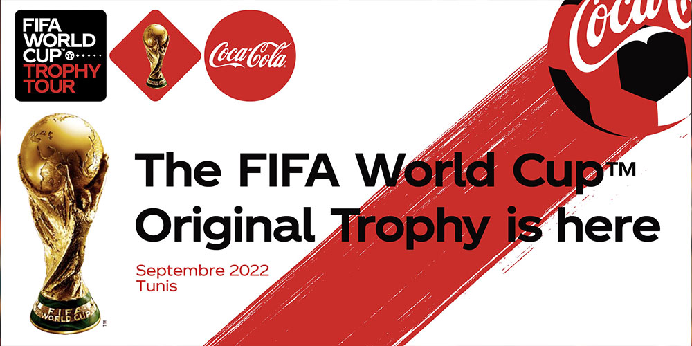 Organisée par Coca-Cola Le trophée de la Coupe du Monde bientôt en Tunisie