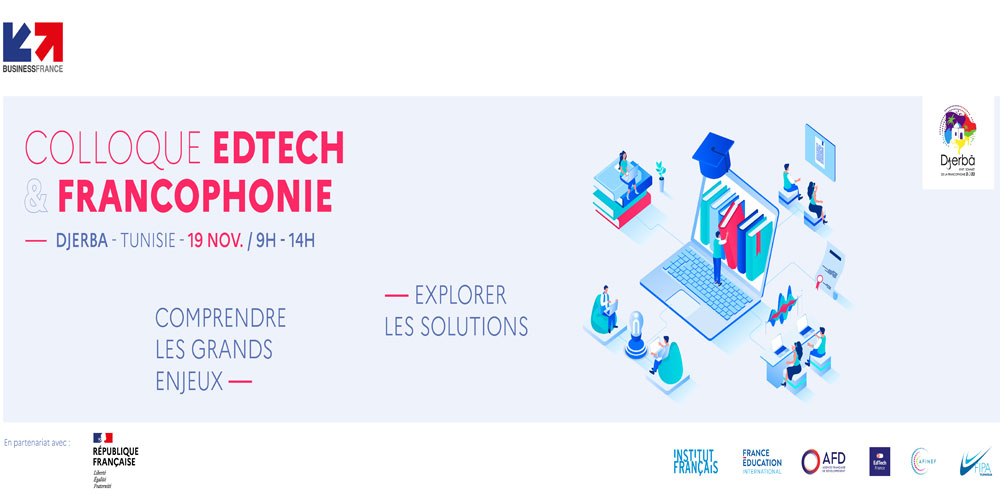 Colloque EDTECH et FRANCOPHONIE :Comprendre les grands enjeux, explorer les solutions