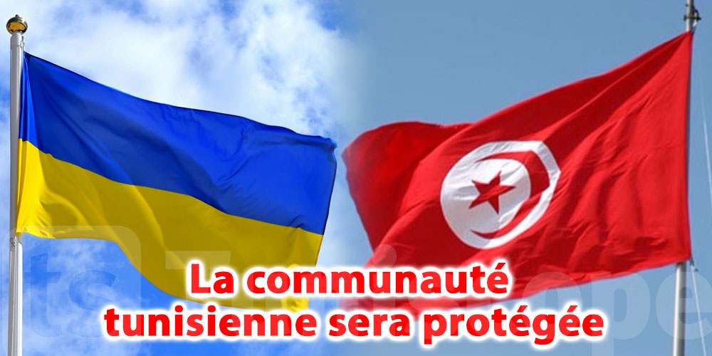 L'ambassadeur d'Ukraine: En cas de guerre, la communauté tunisienne sera protégée