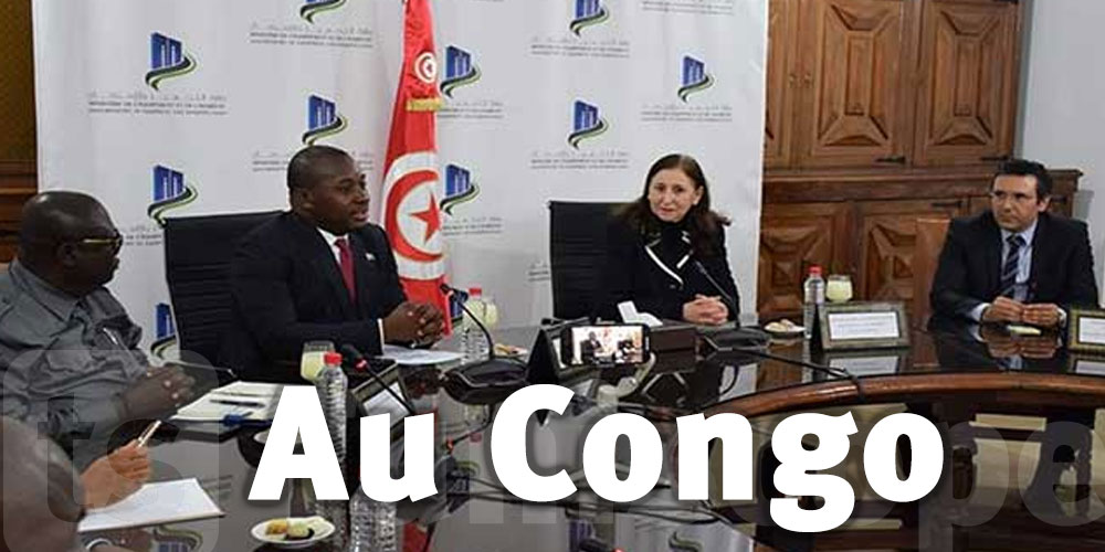 La Tunisie prête à soutenir la RDC dans ses réformes en matière d’urbanisme