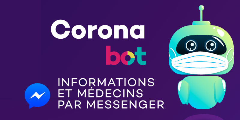 CORONA BOT, le robot qui vous rassure sur Messenger