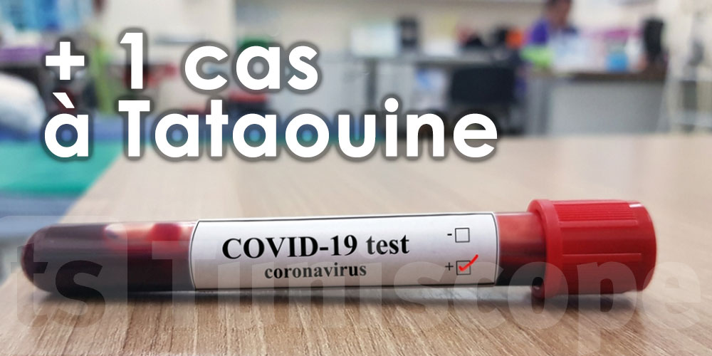 Un nouveau cas de coronavirus à Tataouine