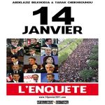 La première du livre '14 janvier-l'enquête' , vendredi 29 mars à l'hôtel Concorde