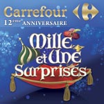 Le 12ème anniversaire de Carrefour du 23 février au 24 mars