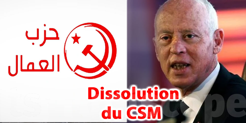 Le Parti des travailleurs dénonce la dissolution du CSM