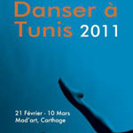 Clôture du festival 'Danser à Tunis 2011'