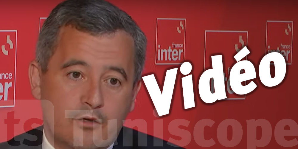 Immigration  : Ce qu’a dit le ministre de l’Intérieur Français sur la Tunisie 