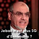 L'annonce de la démission de Jebali du secrétariat général d'Ennahdha disparaît