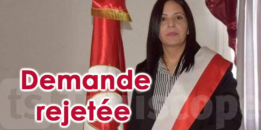 La demande de libération de la maire de Tabarka rejetée