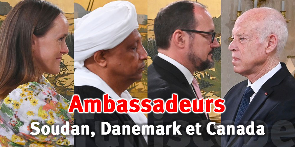 La Tunisie accueille les nouveaux ambassadeurs du Soudan, du Danemark et du Canada