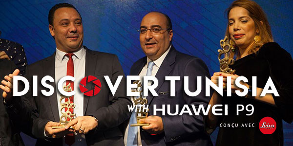 Discover Tunisia with Huawei P9 cueille de l’or en 2017