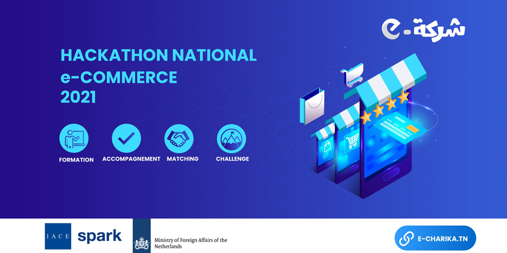 ‘’E- شركة Hackathon 2021'', nouveau générateur de solutions dans l'e-commerce