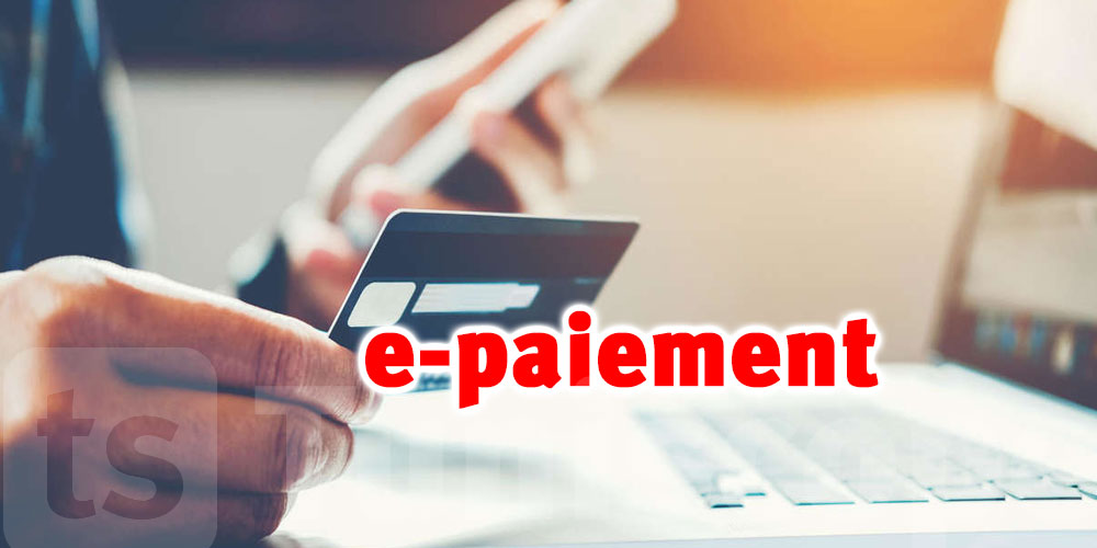 E-paiement… Une réalité inévitable