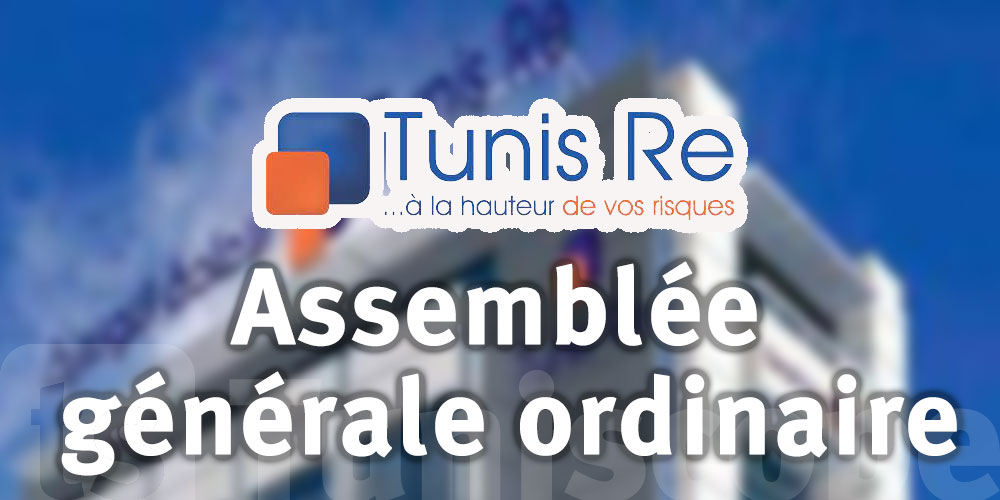 Societe TUNIS RE : Assemblée générale ordinaire