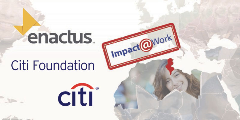 Enactus Tunisie et La Fondation Citi lancent la deuxième phase du programme Impact@Work 